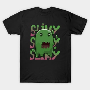 Slimy slime T-Shirt